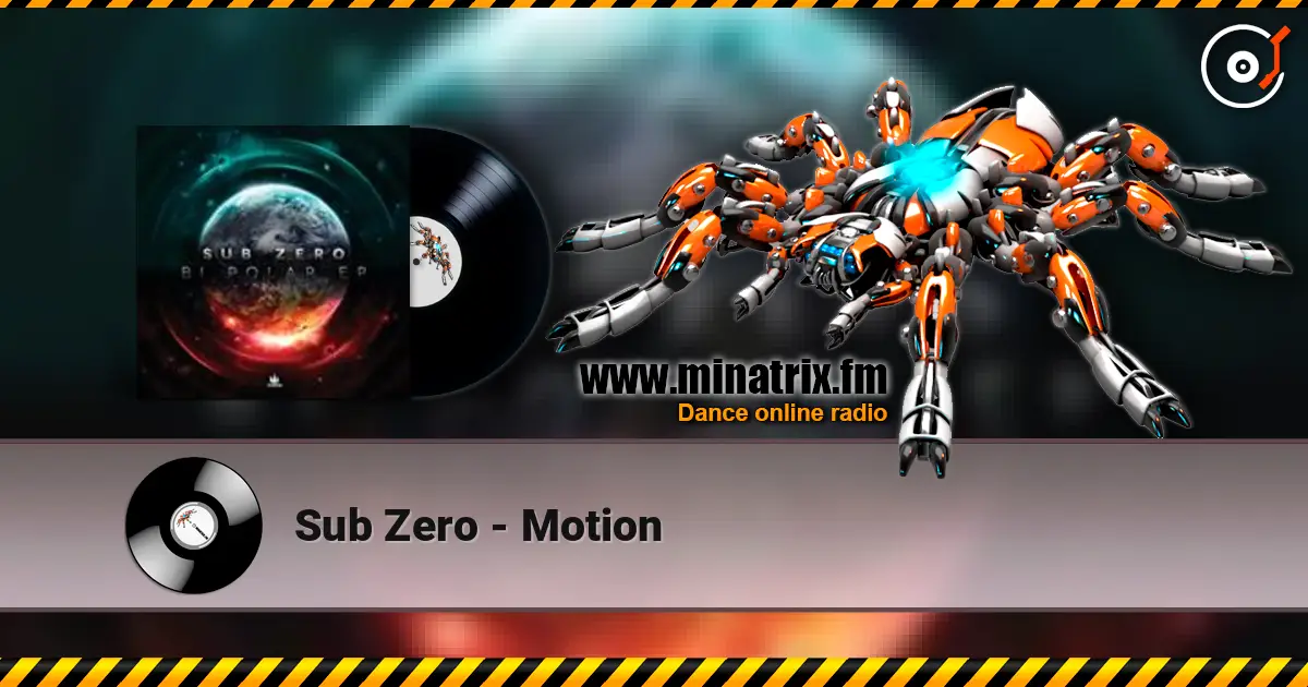 Sub Zero - Motion слушать онлайн в высоком качестве | Minatrix.FM