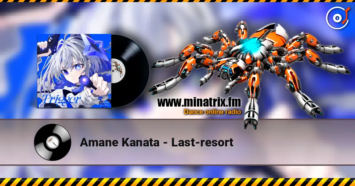 Amane Kanata - Last-resort online in hoher Qualität hören | Minatrix.FM