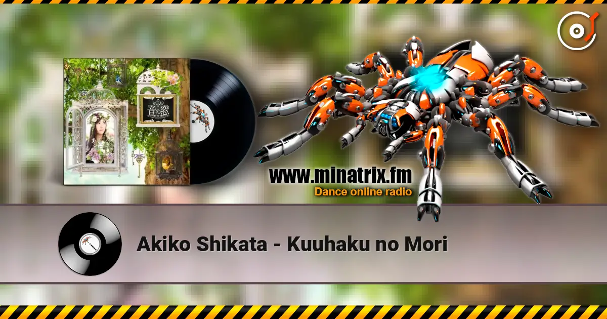 Akiko Shikata - Kuuhaku no Mori слушать онлайн в высоком качестве | Minatrix.FM