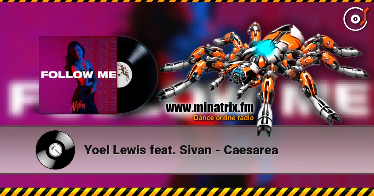 Yoel Lewis feat. Sivan - Caesarea слушать онлайн в высоком качестве | Minatrix.FM
