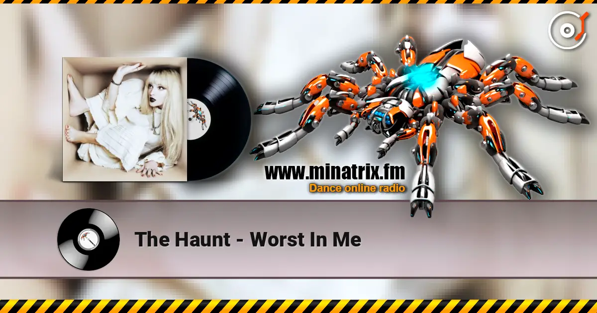 The Haunt - Worst In Me слушать онлайн в высоком качестве | Minatrix.FM