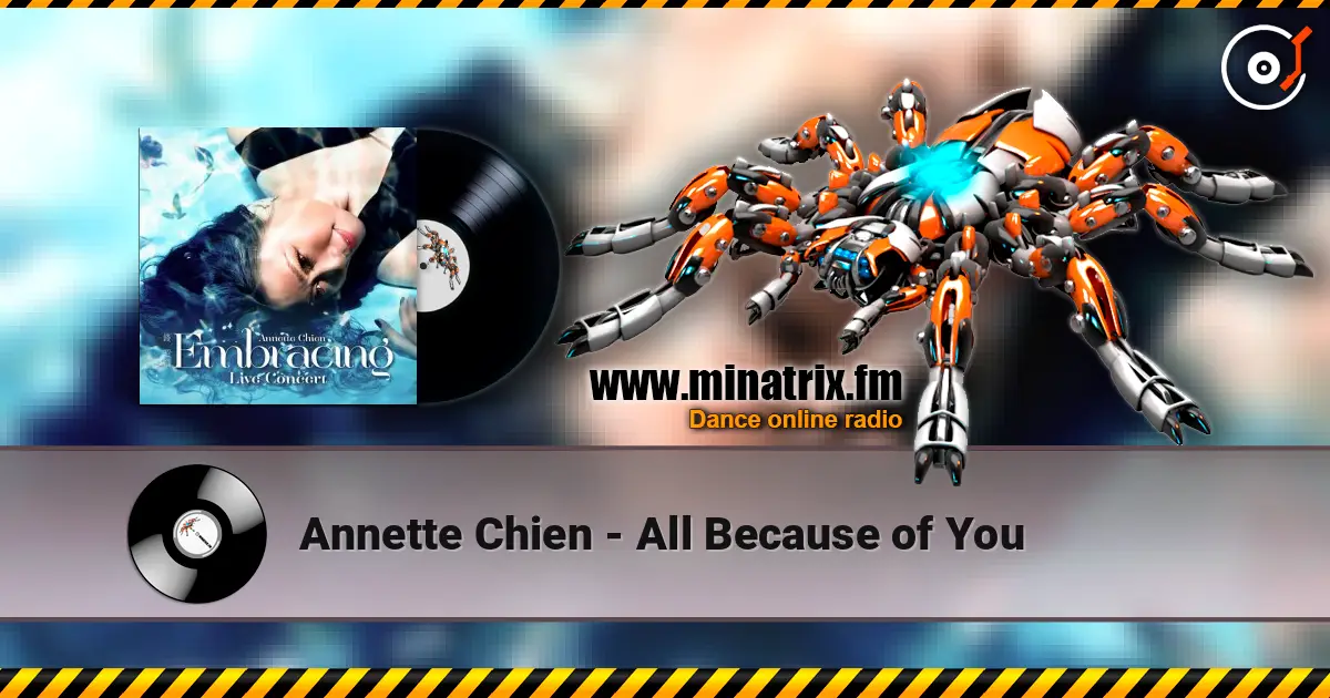 Annette Chien - All Because of You слушать онлайн в высоком качестве | Minatrix.FM