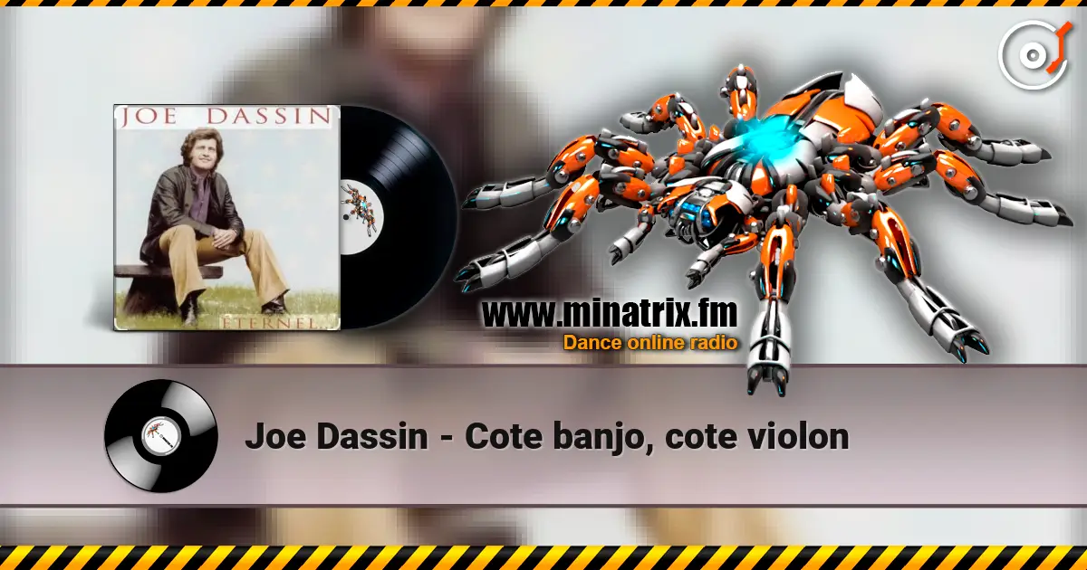 Joe Dassin - Cote banjo, cote violon слушать онлайн в высоком качестве | Minatrix.FM