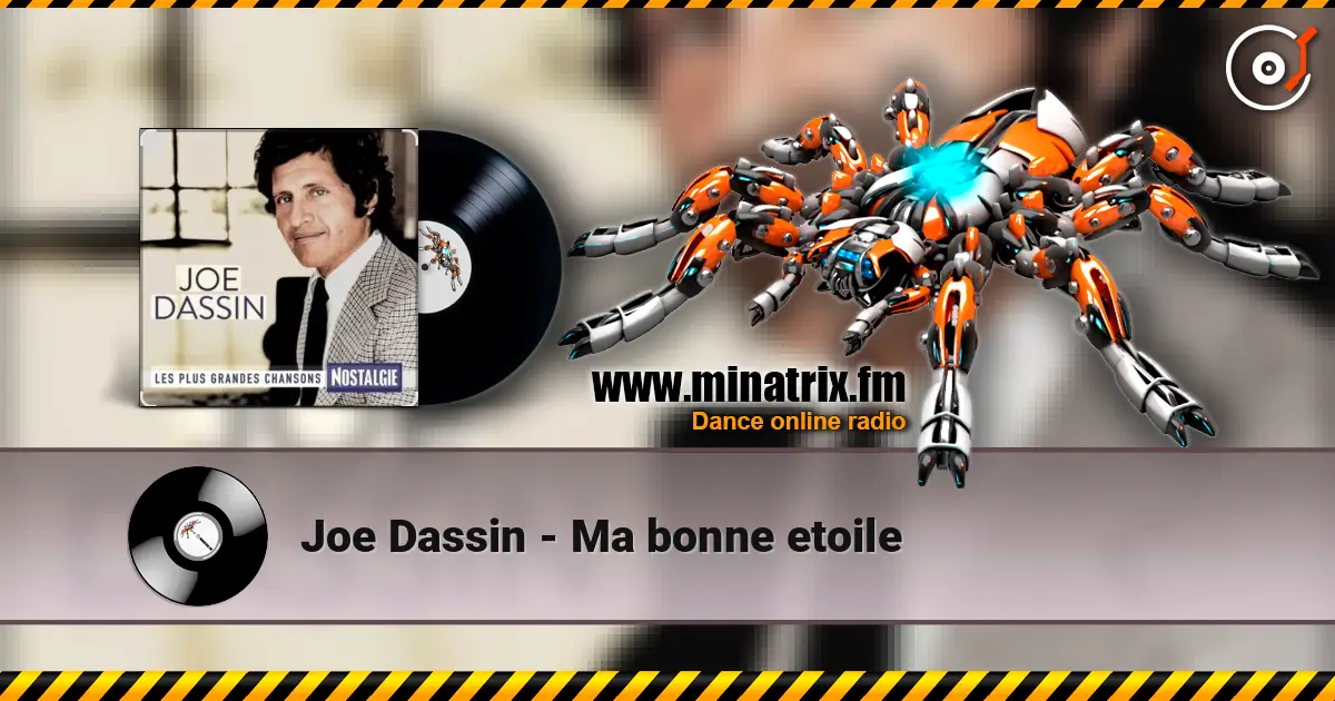 Joe Dassin - Ma bonne etoile слушать онлайн в высоком качестве | Minatrix.FM