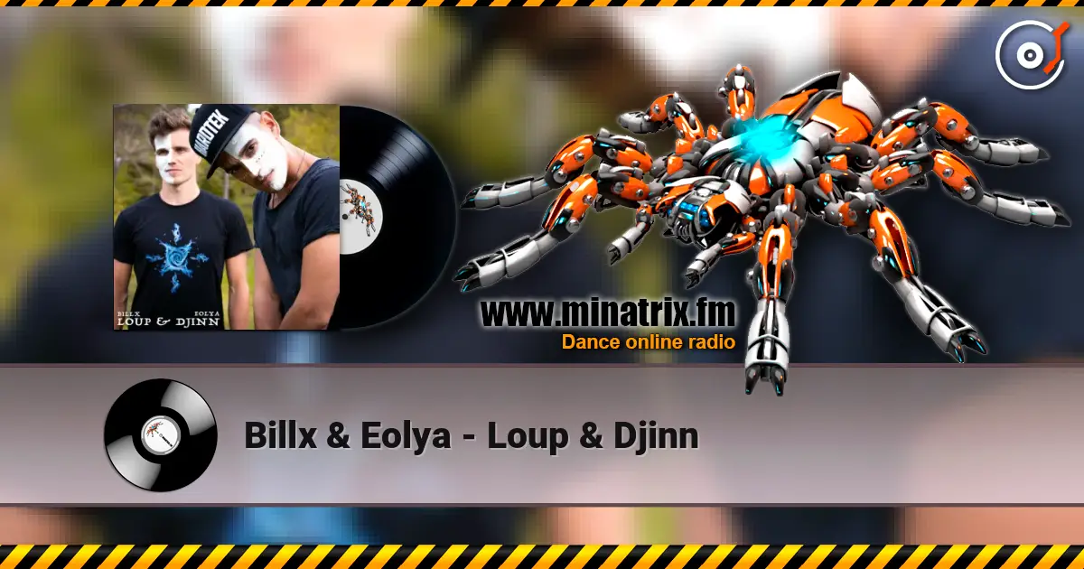 Billx & Eolya - Loup & Djinn слушать онлайн в высоком качестве | Minatrix.FM