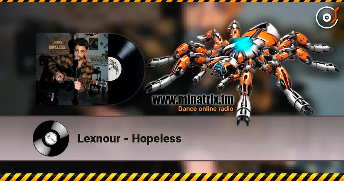 Lexnour - Hopeless слухати онлайн у високій якості | Minatrix.FM