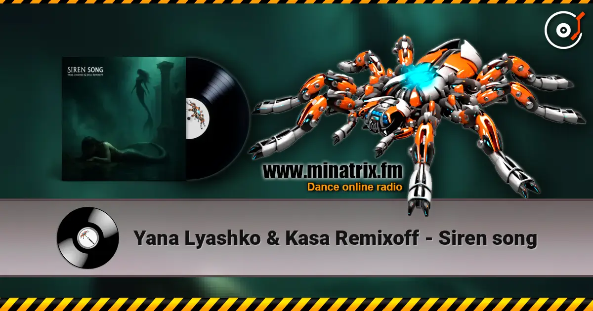 Yana Lyashko & Kasa Remixoff - Siren song слушать онлайн в высоком качестве | Minatrix.FM