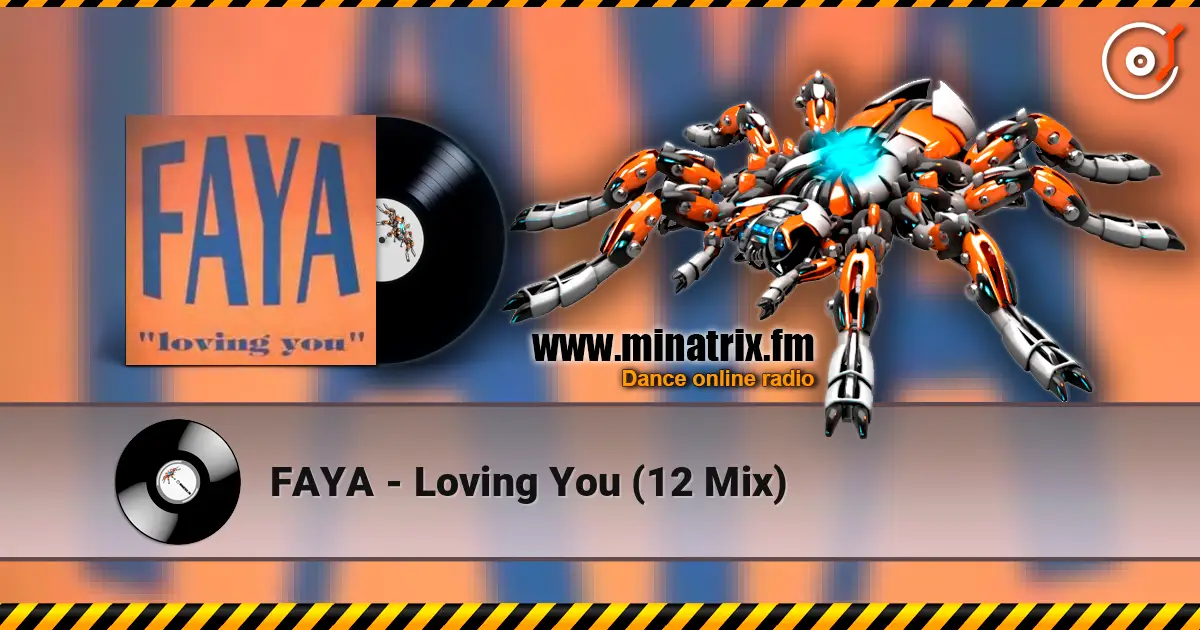 FAYA - Loving You (12 Mix) слушать онлайн в высоком качестве | Minatrix.FM