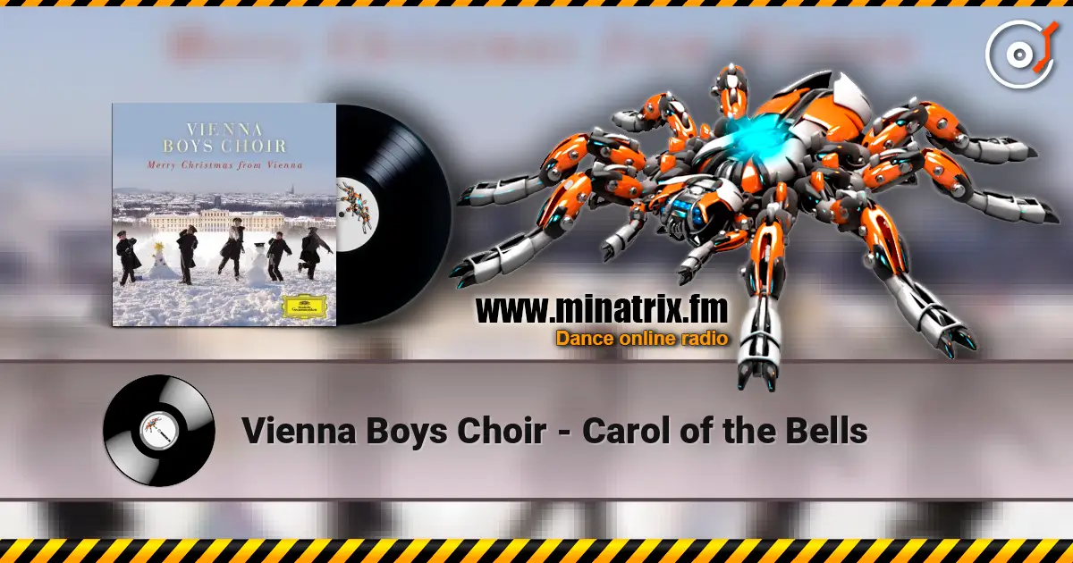 Vienna Boys Choir - Carol of the Bells слушать онлайн в высоком качестве | Minatrix.FM