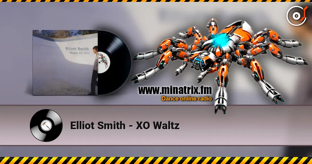 Elliot Smith - XO Waltz слушать онлайн в высоком качестве | Minatrix.FM