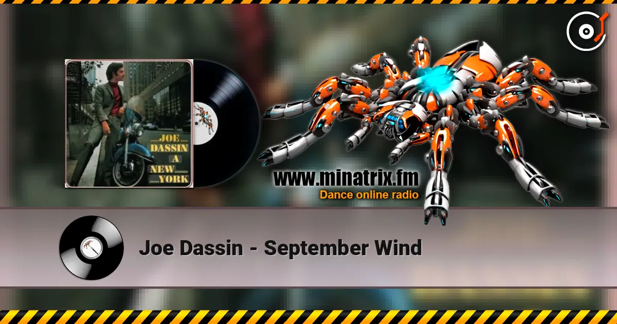 Joe Dassin - September Wind слушать онлайн в высоком качестве | Minatrix.FM