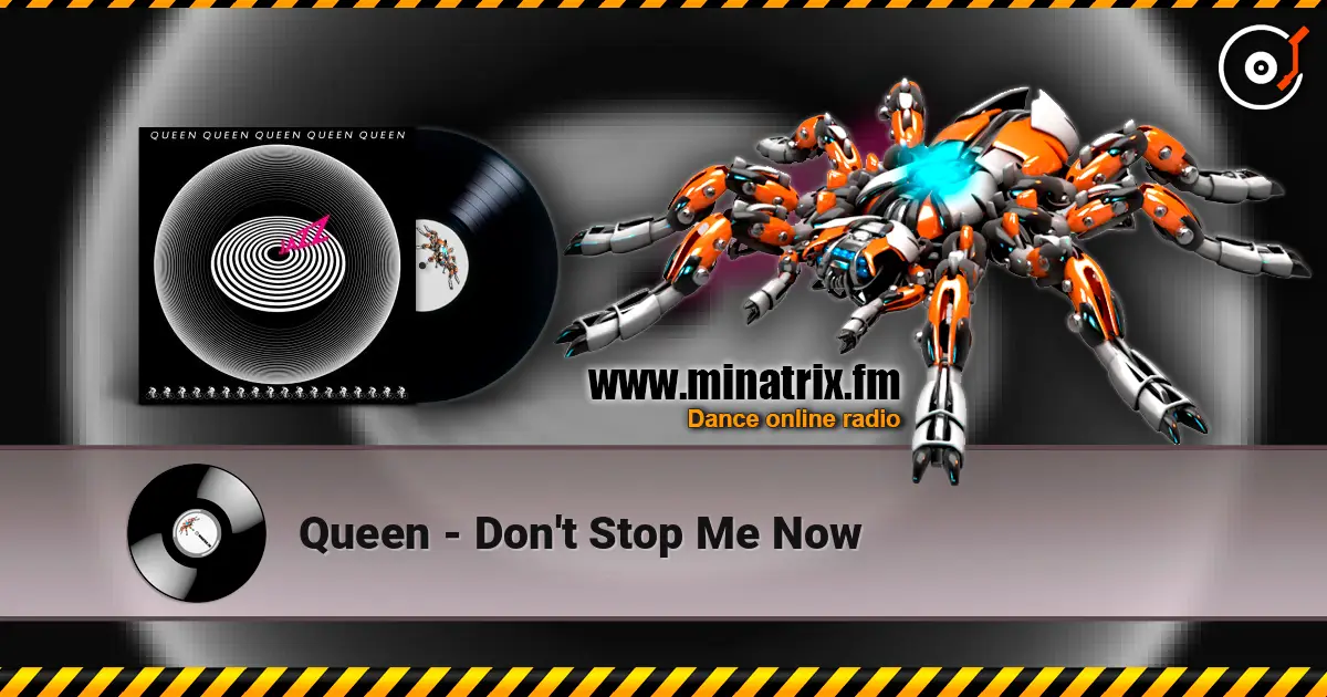 Queen - Don't Stop Me Now écouter en ligne en haute qualité | Minatrix.FM