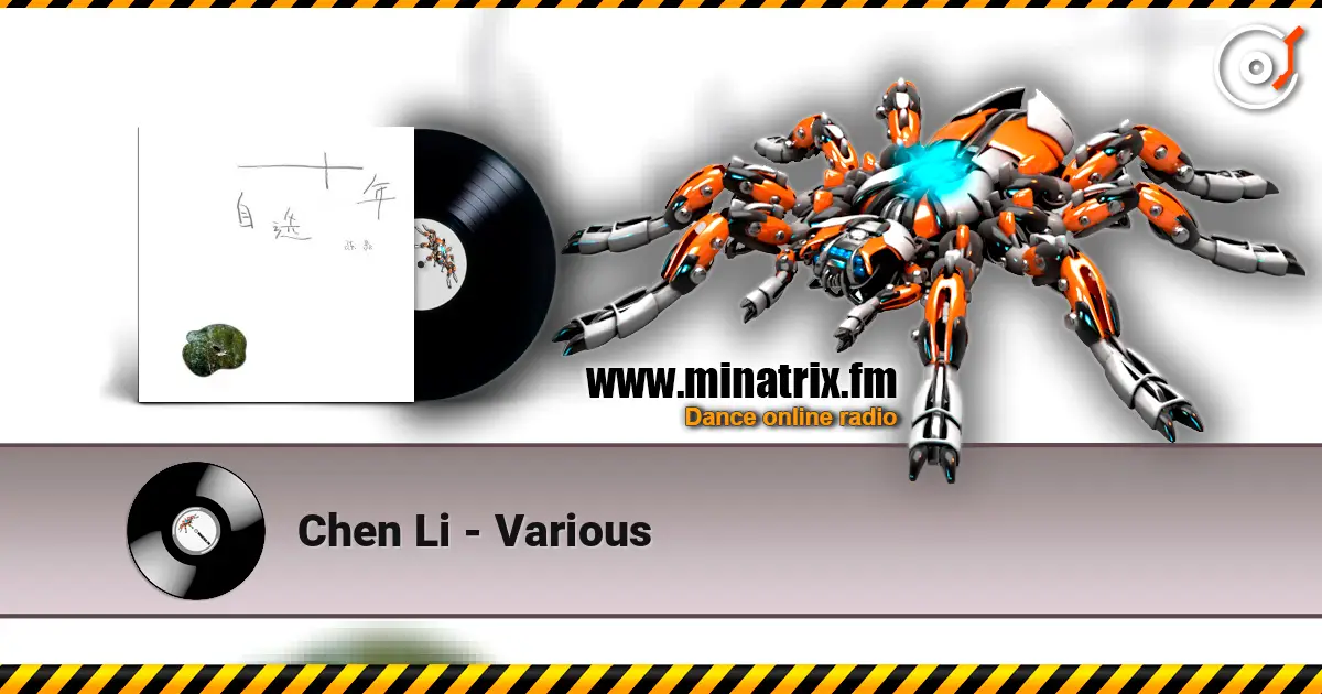 Chen Li - Various слушать онлайн в высоком качестве | Minatrix.FM