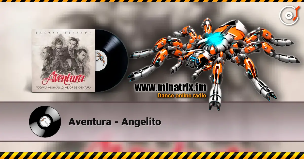 Aventura - Angelito слушать онлайн в высоком качестве | Minatrix.FM