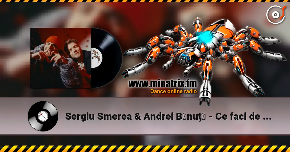 Sergiu Smerea & Andrei Bǎnuțǎ - Ce faci de Crǎciun слушать онлайн в высоком качестве | Minatrix.FM