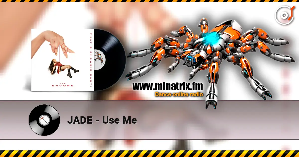 JADE - Use Me слушать онлайн в высоком качестве | Minatrix.FM