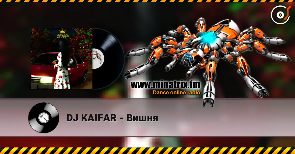 DJ KAIFAR - Вишня слушать онлайн в высоком качестве | Minatrix.FM
