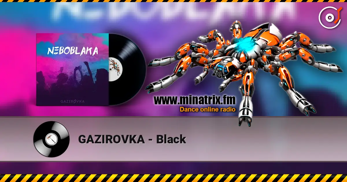 GAZIROVKA - Black слушать онлайн в высоком качестве | Minatrix.FM
