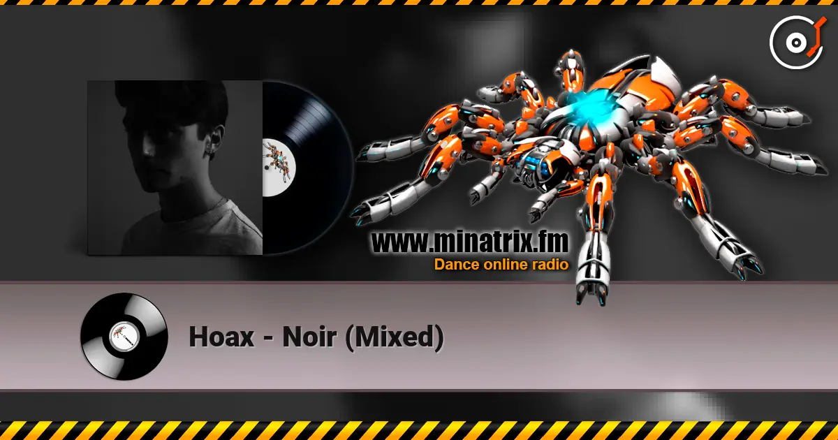 Hoax - Noir (Mixed) слушать онлайн в высоком качестве | Minatrix.FM