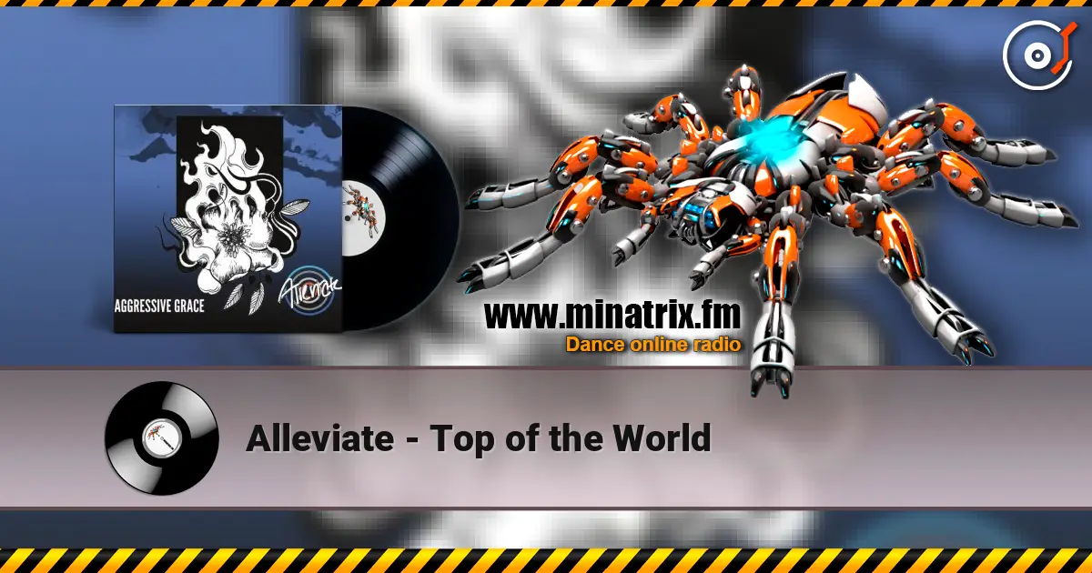Alleviate - Top of the World слушать онлайн в высоком качестве | Minatrix.FM