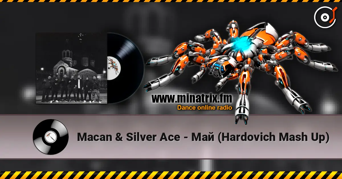Macan & Silver Ace - Май (Hardovich Mash Up) слушать онлайн в высоком качестве | Minatrix.FM