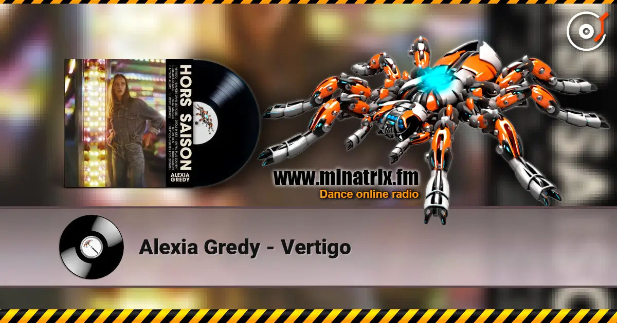 Alexia Gredy - Vertigo слушать онлайн в высоком качестве | Minatrix.FM
