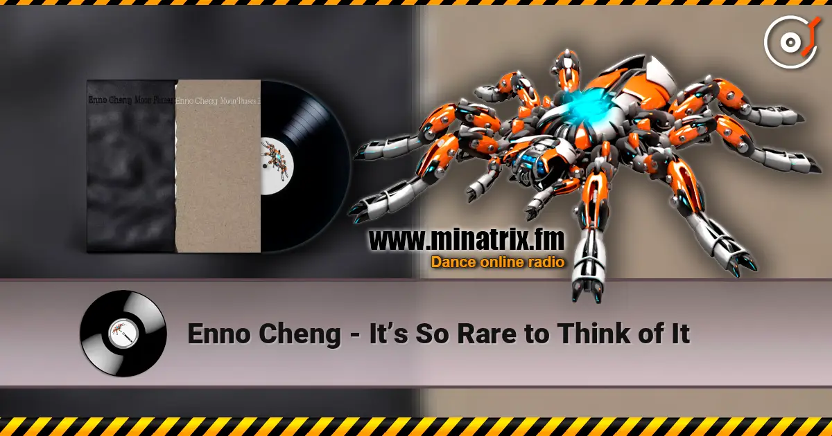 Enno Cheng - It’s So Rare to Think of It слушать онлайн в высоком качестве | Minatrix.FM