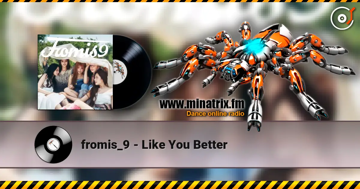 fromis_9 - Like You Better 在线收听高音质 | Minatrix.FM