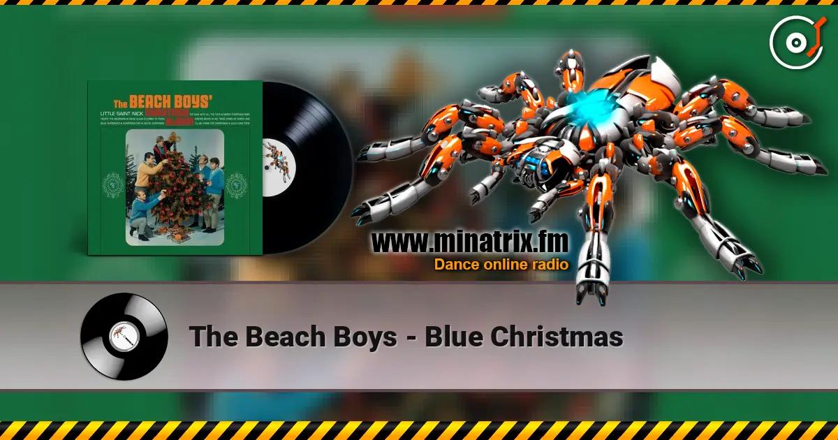 The Beach Boys - Blue Christmas online in hoher Qualität hören | Minatrix.FM