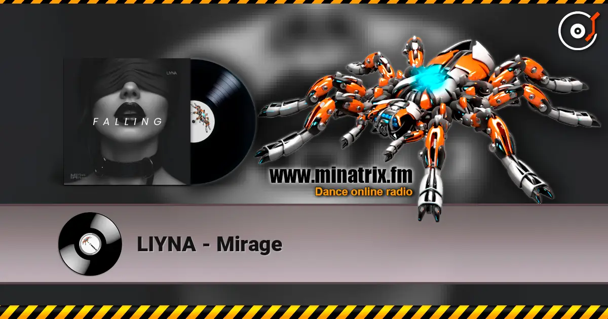 LIYNA - Mirage слухати онлайн у високій якості | Minatrix.FM