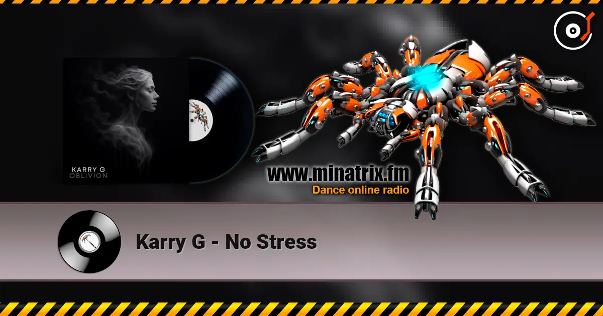 Karry G - No Stress слушать онлайн в высоком качестве | Minatrix.FM