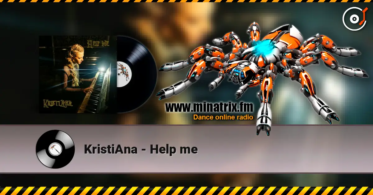 KristiAna - Help me слушать онлайн в высоком качестве | Minatrix.FM