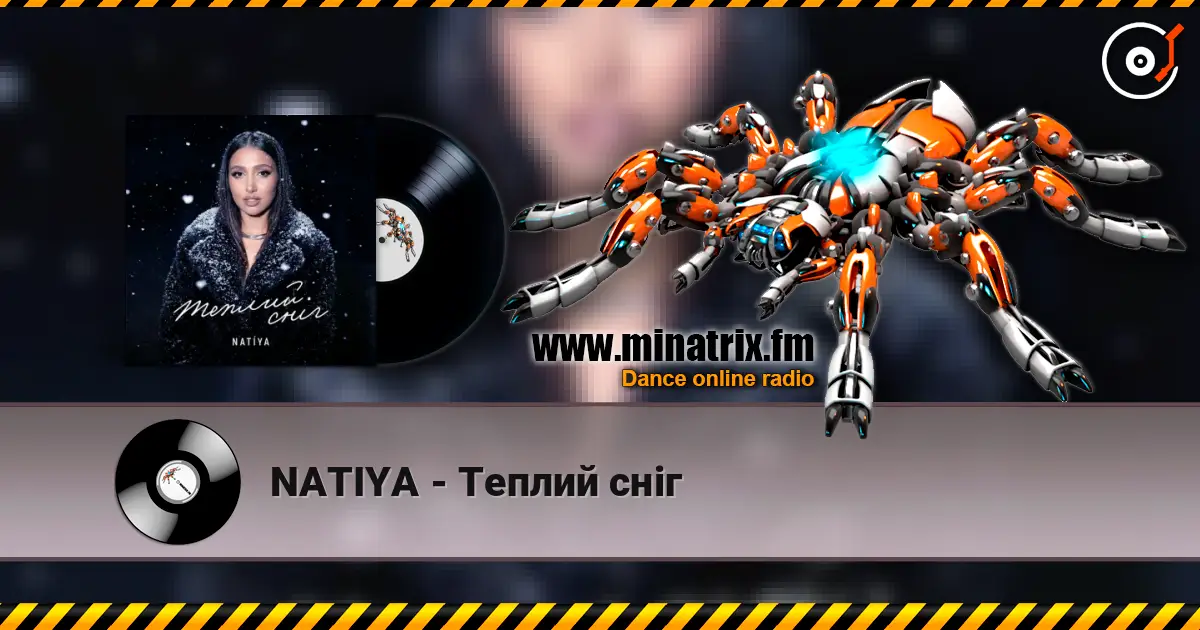 NATIYA - Теплий сніг слушать онлайн в высоком качестве | Minatrix.FM