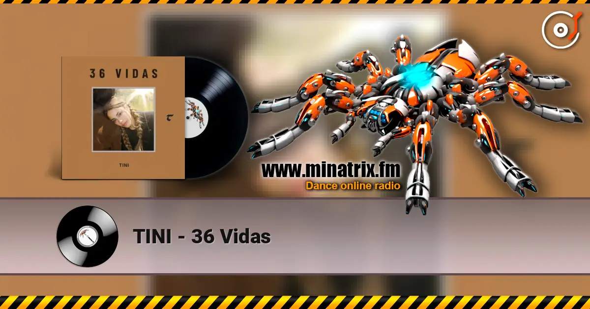 TINI - 36 Vidas слушать онлайн в высоком качестве | Minatrix.FM