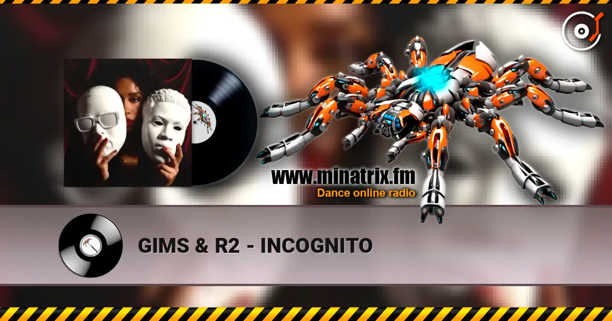 GIMS & R2 - INCOGNITO слушать онлайн в высоком качестве | Minatrix.FM