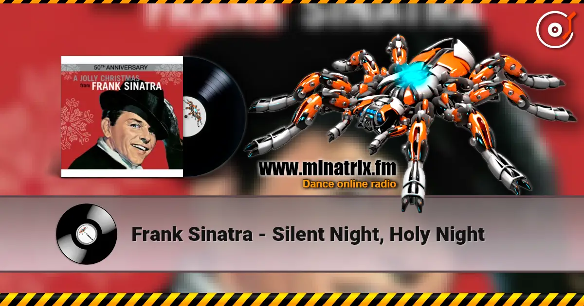 Frank Sinatra - Silent Night, Holy Night online in hoher Qualität hören | Minatrix.FM