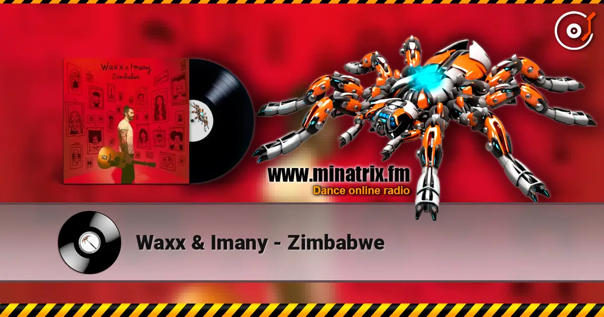 Waxx & Imany - Zimbabwe слушать онлайн в высоком качестве | Minatrix.FM