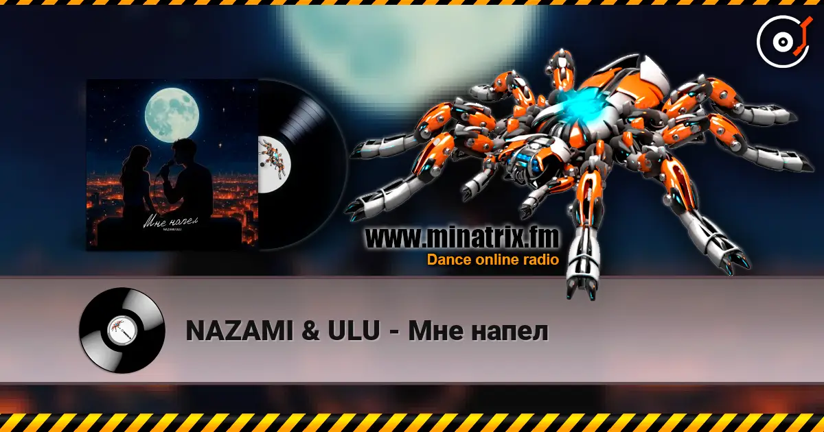 NAZAMI & ULU - Мне напел слушать онлайн в высоком качестве | Minatrix.FM