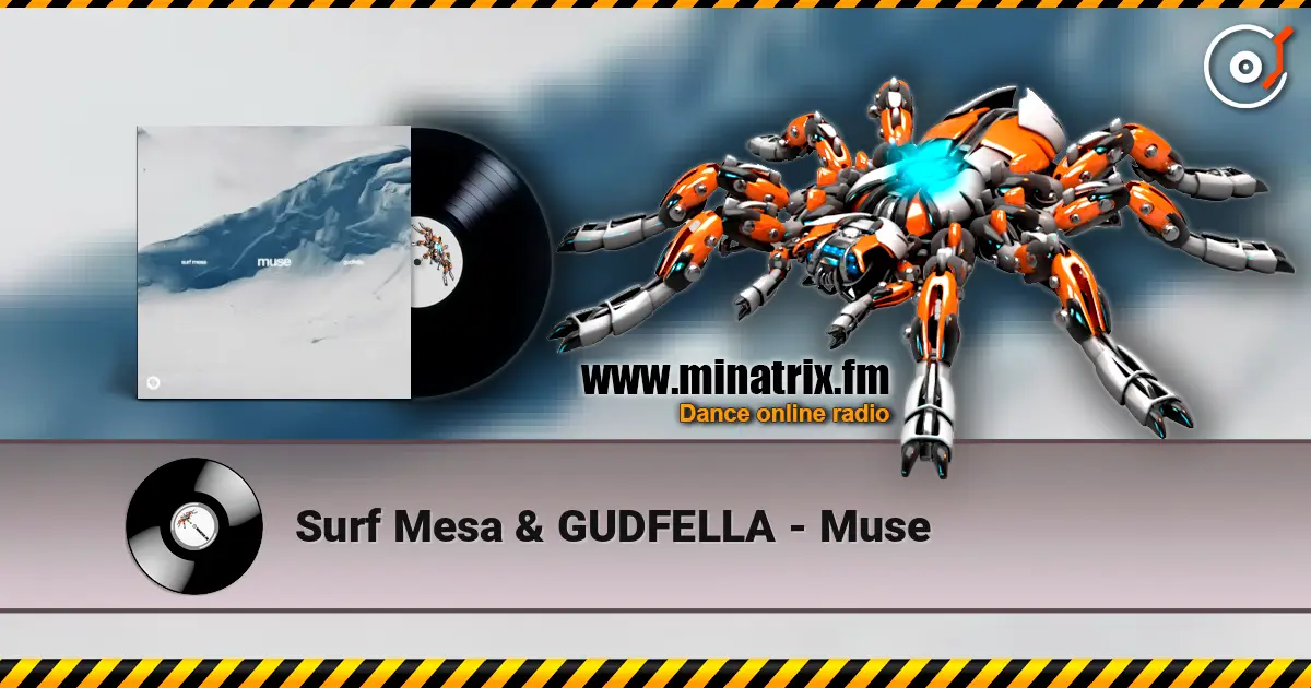 Surf Mesa & GUDFELLA - Muse слушать онлайн в высоком качестве | Minatrix.FM