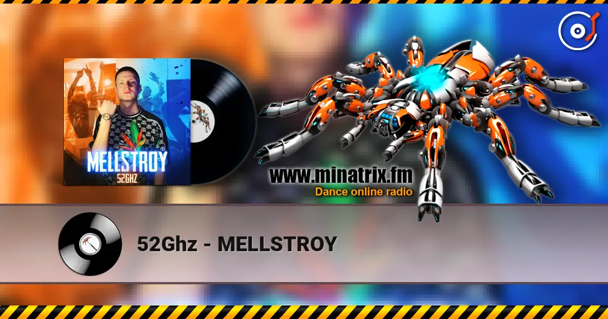 52Ghz - MELLSTROY слушать онлайн в высоком качестве | Minatrix.FM