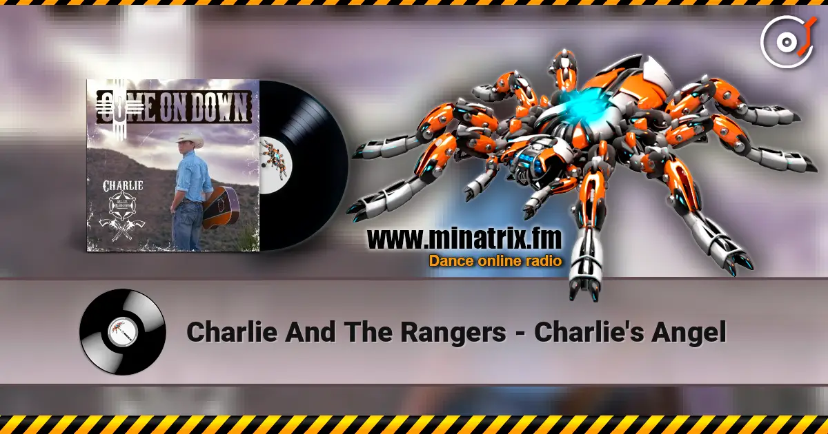 Charlie And The Rangers - Charlie's Angel слушать онлайн в высоком качестве | Minatrix.FM