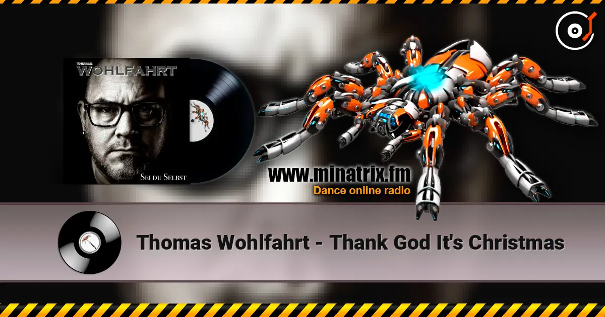 Thomas Wohlfahrt - Thank God It's Christmas слушать онлайн в высоком качестве | Minatrix.FM
