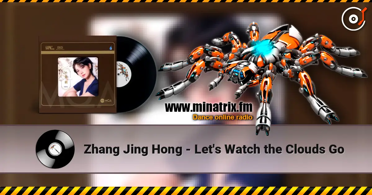 Zhang Jing Hong - Let's Watch the Clouds Go слушать онлайн в высоком качестве | Minatrix.FM