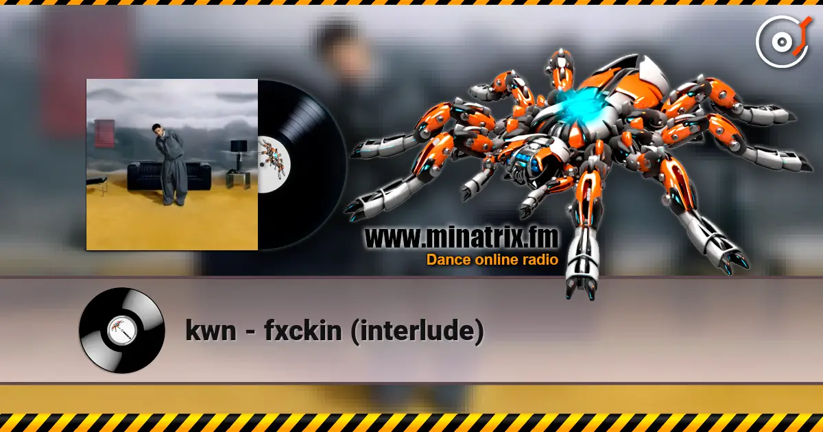 kwn - fxckin (interlude) слушать онлайн в высоком качестве | Minatrix.FM