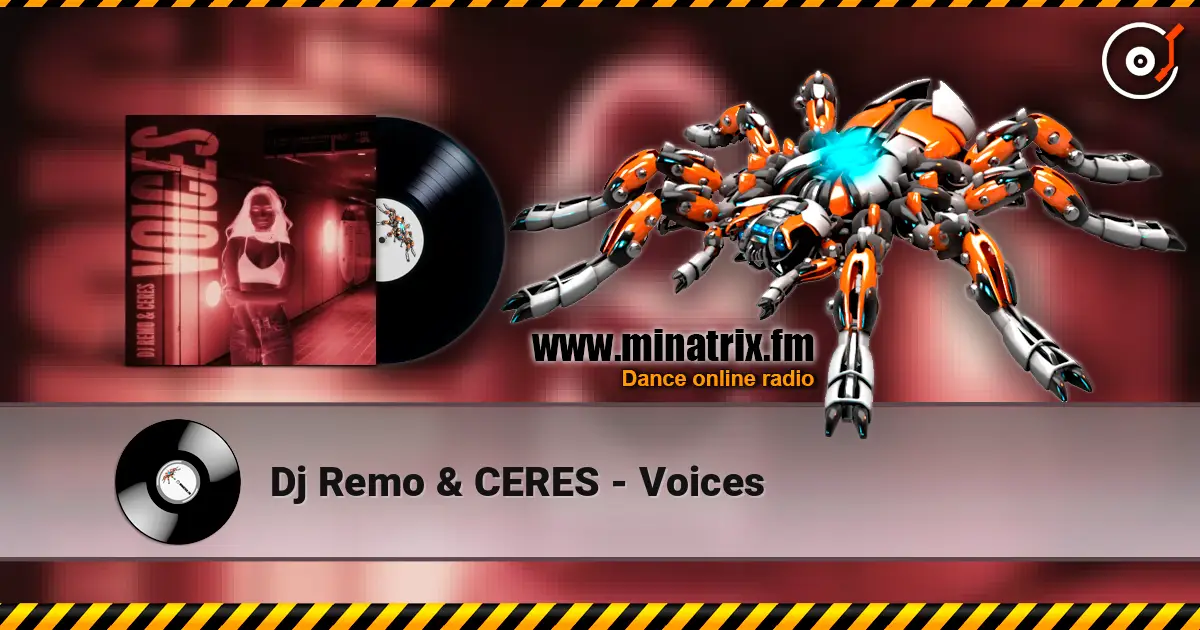 Dj Remo & CERES - Voices слушать онлайн в высоком качестве | Minatrix.FM