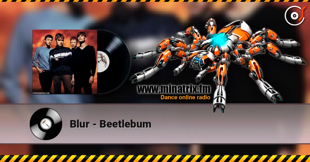 Blur - Beetlebum escuchar en línea en alta calidad | Minatrix.FM