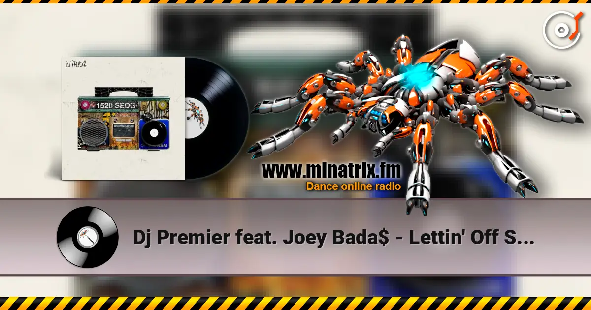 Dj Premier feat. Joey Bada$ - Lettin' Off Steam слушать онлайн в высоком качестве | Minatrix.FM