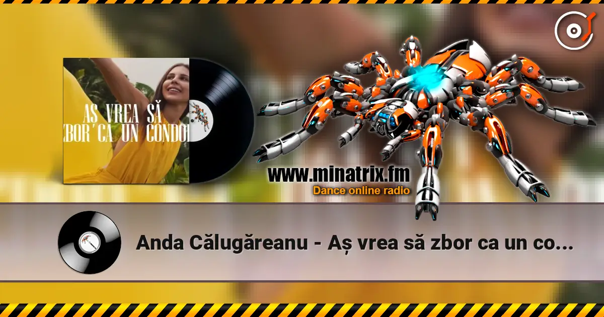 Anda Călugăreanu - Aș vrea să zbor ca un condor (Mentol & Daniel Pavel Remix) слушать онлайн в высоком качестве | Minatrix.FM