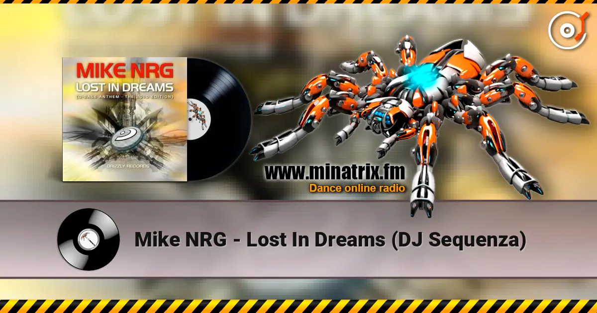Mike NRG - Lost In Dreams (DJ Sequenza) слушать онлайн в высоком качестве | Minatrix.FM
