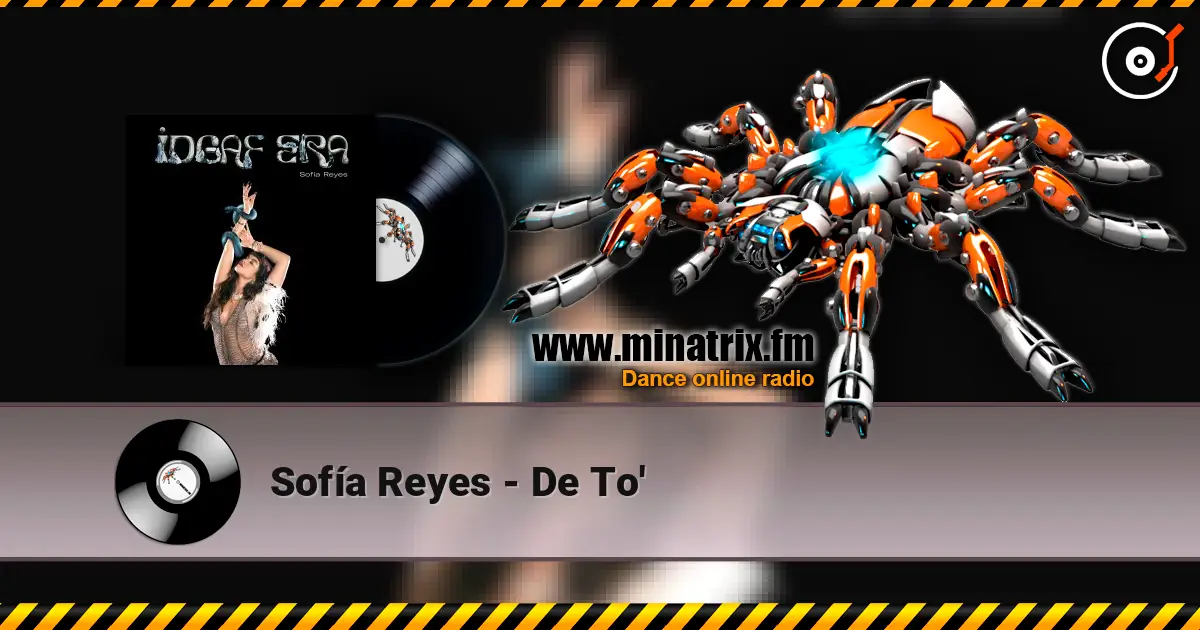 Sofía Reyes - De To' слушать онлайн в высоком качестве | Minatrix.FM